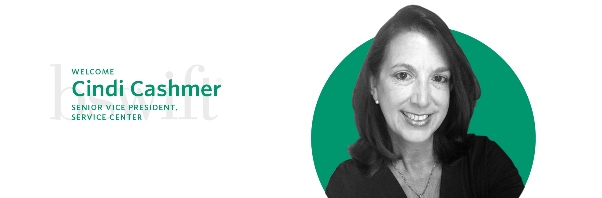 bswift's Senior Vice President, Service Center