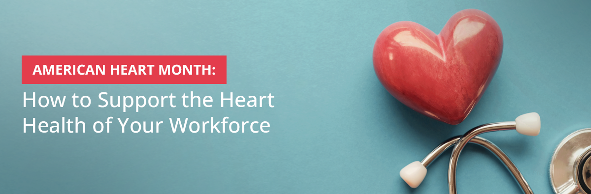 Support Workforce Heart Health for American Heart Month with bswift and Hello Heart